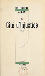 Download this eBook La cité d'injustice