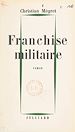 Télécharger le livre :  Franchise militaire