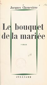 Download this eBook Le bouquet de la mariée