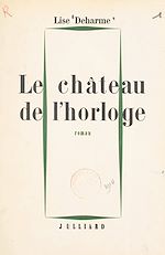 Download this eBook Le château de l'horloge