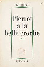 Download this eBook Pierrot à la belle croche
