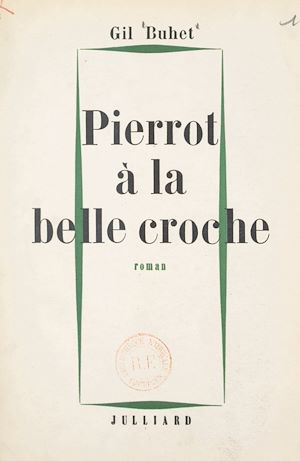 Téléchargez le livre :  Pierrot à la belle croche