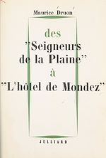 Télécharger le livre :  Des "Seigneurs de la plaine" à "l'Hôtel de Mondez" : nouvelles