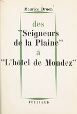 Télécharger le livre :  Des "Seigneurs de la plaine" à "l'Hôtel de Mondez" : nouvelles