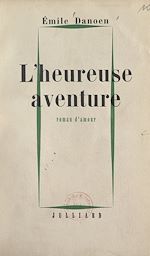 Télécharger le livre :  L'heureuse aventure