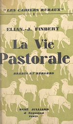 Download this eBook La vie pastorale, brebis et bergers