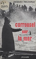 Download this eBook Carrousel sur la mer