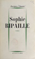 Télécharger le livre :  Sophie ripaille