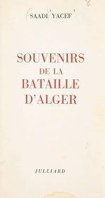 Download this eBook Souvenirs de la bataille d'Alger