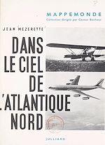 Télécharger le livre :  Dans le ciel de l'Atlantique Nord