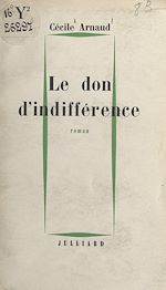 Télécharger le livre :  Le don d'indifférence