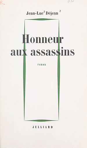 Téléchargez le livre :  Honneur aux assassins