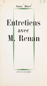 Download this eBook Entretiens avec Monsieur Renan