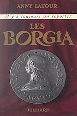Download this eBook Les Borgia