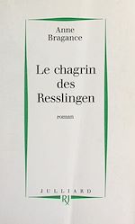 Télécharger le livre :  Le chagrin des Resslingen
