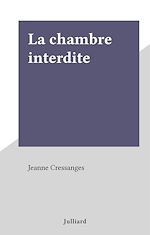 Download this eBook La chambre interdite