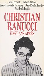 Download this eBook Christian Ranucci vingt ans après