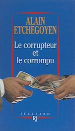 Download this eBook Le corrupteur et le corrompu
