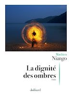 Download this eBook La Dignité des Ombres