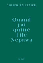 Download this eBook Quand j'ai quitté l'île Népawa