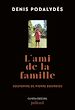 Télécharger le livre :  L'ami de la famille