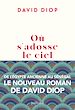 Télécharger le livre :  Où s'adosse le ciel - Rentrée littéraire 2025