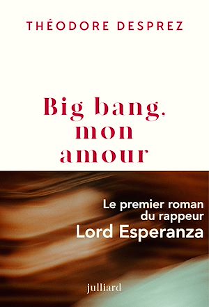 Téléchargez le livre :  Big bang, mon amour