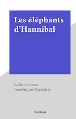 Télécharger le livre :  Les éléphants d'Hannibal