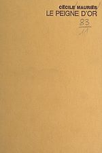 Télécharger le livre :  Le peigne d'or