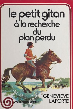 Téléchargez le livre :  Le petit Gitan à la recherche du plan perdu