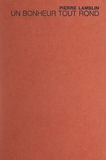 Télécharger le livre :  Un bonheur tout rond