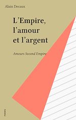 Download this eBook L'Empire, l'amour et l'argent