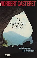 Download this eBook La Grotte tabou