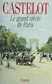 Télécharger le livre :  Le Grand Siècle de Paris