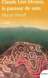 Téléchargez le livre :  Claude Lévi-Strauss, le passeur de sens