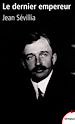 Télécharger le livre :  Le dernier empereur