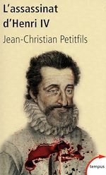 Télécharger le livre :  L'assassinat d'Henri IV