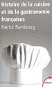 Télécharger le livre :  Histoire de la cuisine et de la gastronomie françaises
