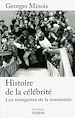 Télécharger le livre :  Histoire de la célébrité