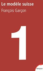 Télécharger le livre :  Le modèle suisse