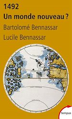 Télécharger le livre :  1492 Un monde nouveau ?