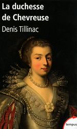 Télécharger le livre :  La duchesse de Chevreuse