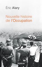 Télécharger le livre :  Nouvelle histoire de l'Occupation