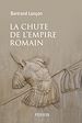 Télécharger le livre :  La chute de l'Empire Romain - Une histoire sans fin
