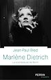 Télécharger le livre :  Marlène Dietrich - La scandaleuse de Berlin