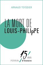 Télécharger le livre :  La mort de Louis-Philippe