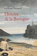Télécharger le livre :  Histoire de la Bretagne