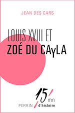 Download this eBook Louis XVIII et Zoé du Cayla