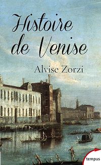 Téléchargez le livre :  Histoire de Venise