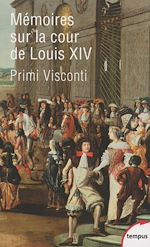 Télécharger le livre :  Mémoires sur la cour de Louis XIV